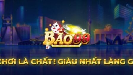 Bao 99 Club – Tìm hiểu về sân chơi đánh bài đẳng cấp nhất trên thị trường game trực tuyến
